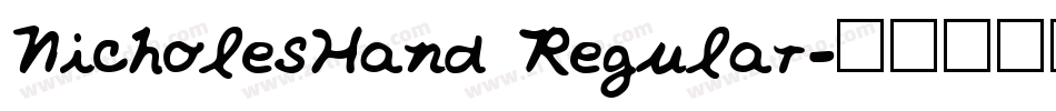 NicholesHand Regular字体转换
